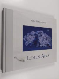 Lumen aika (signeerattu, tekijän omiste, ERINOMAINEN)