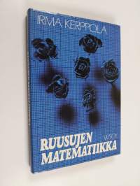 Ruusujen matematiikka : ja muita esseitä