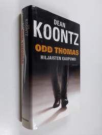 Odd Thomas : hiljaisten kaupunki