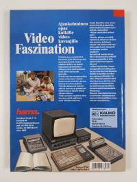 Video Faszination : ajankohtainen opas kaikille videokuvaajille