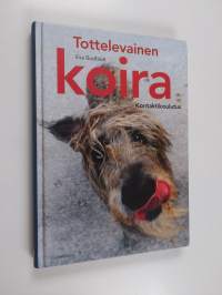 Tottelevainen koira : kontaktikoulutus