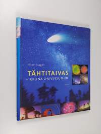 Tähtitaivas : ikkuna universumiin