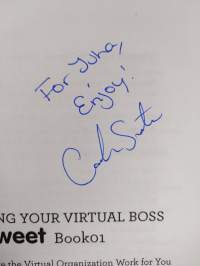 Managing Your Virtual Boss - Tweet Book 01 : 140 Ways to Make the Virtual Organization Work for You (signeerattu, tekijän omiste, ERINOMAINEN)
