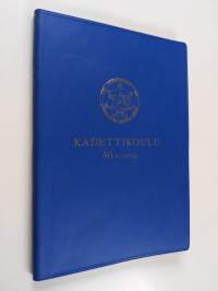 Kadettikoulu : 1779-1812-1819 : 1919-1969