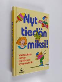 Nyt tiedän miksi! (ERINOMAINEN)