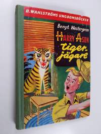 Harry A:son : Tigerjägare