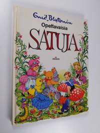 Enid Blytonin opettavaisia satuja