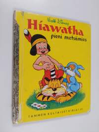 Hiawatha, pieni metsämies