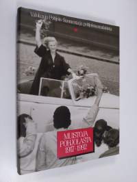 Muistoja pohjolasta 1917-1992 : valokuvia Pohjois-Suomesta ja pohjoissuomalaisista