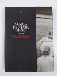 Muistoja pohjolasta 1917-1992 : valokuvia Pohjois-Suomesta ja pohjoissuomalaisista