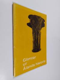 Glimtar ur Ålands historia