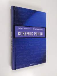 Kokemus puhuu