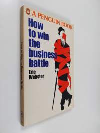 How to win the business battle