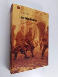 Kenttäoikeudet : välittömät rankaisutoimet Suomen sisällissodassa 1918 (UUDENVEROINEN)