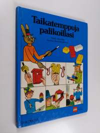 Taikatemppuja palikoillasi