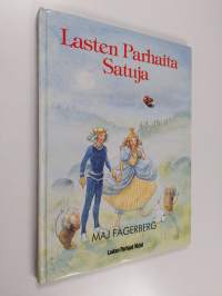 Lasten parhaita satuja : seitsemän valittua perinteistä satua