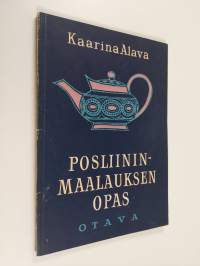 Posliininmaalauksen opas