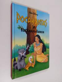 Pocahontas ja kotkanpoikanen : Disneyn satulukemisto