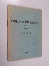Pansarvärnsreglemente : del I. (PsvR I). Lätt sinko