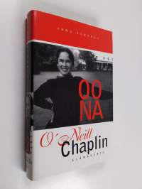 Oona O&#039;Neill Chaplin : elämäkerta