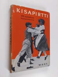 Kisapirtti : 125 suomalaista kansantanssia