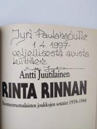 Rinta rinnan : suomenruotsalaisten joukkojen sotatiet 1939-1944 (signeerattu, tekijän omiste)