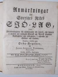 Anmärkningar till Sweriges rikes sjö-lag ; Fortsättning till Junii månads slut 1822 af den år 1815 utgifne Tredje Upplagan utaf... Anmärkningar till Sweriges rike...