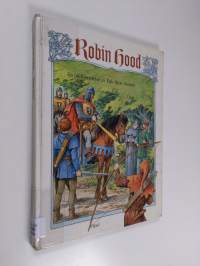 Robin Hood : [en bildberättelse]