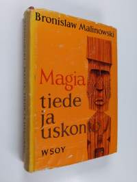 Magia, tiede ja uskonto sekä muita esseitä