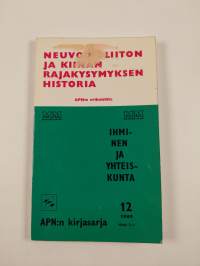 Kommunistit ja imperialismi ; Neuvostoliiton ja Kiinan rajakysymyksen historia (APN:n erikoisliite)