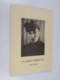 Vuodet vierivät (signeerattu)