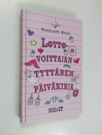 Lottovoittajan tyttären päiväkirja (ERINOMAINEN)