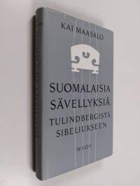 Suomalaisia sävellyksiä 1 : Tulindbergistä Sibeliukseen