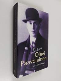 Loistava Olavi Paavolainen : henkilö- ja ajankuva