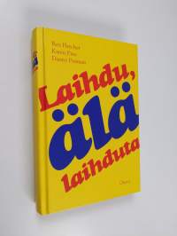 Laihdu, älä laihduta