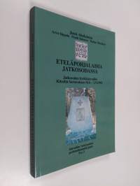 Eteläpohjalaisia jatkosodassa : jatkosodan hyökkäysvaihe Kiteeltä Sortavalaan 16.6.-1.9.1941