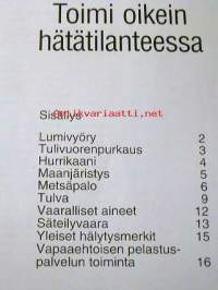 Jättituhot   Toimi oikein hätätilanteessa