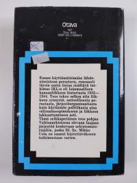 Sinimusta veljeskunta : Isänmaallinen kansanliike 1932-1944