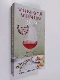 Viinistä viiniin 2019 : Viini-lehden vuosikirja