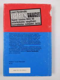 Lista 1:n vangit : vaaran vuosina 1944-48 sotarikoksista vangittujen suomalaisten sotilaiden tarina
