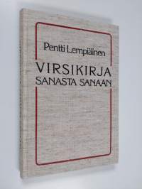 Virsikirja sanasta sanaan : virsikirjan raamattuviitteet, virsikirjan sanahakemisto