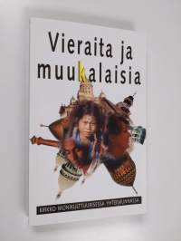 Vieraita ja muukalaisia : kirkko monikulttuurisessa yhteiskunnassa