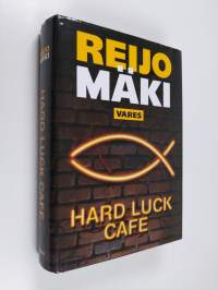 Hard luck cafe : rikosromaani