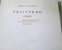 Väliverho 1900