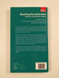 Resisting the Intolerable : guided by a Human Rights Compass
