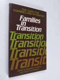 Families in transition : the case for counselling in context