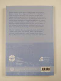 Religious Plurality and the Public Space : Joint Christian - Muslim Theological Reflections