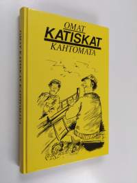 Omat katiskat kahtomata : valittuja juttuja Savon sanomista