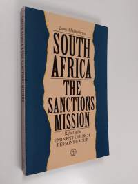 South Africa: the sanctions mission : report of the Eminent Church Persons Group