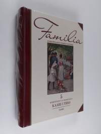 Familia 5 : eurooppalaisen perheen historia, Lapsen vuosisata : 1800-luku